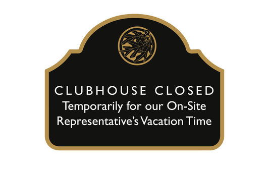 Clubhouse Office Temporarily Closed (May 27 - June 3, 2024)